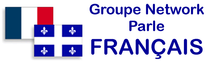 GROUPE NETWORK parle francais
